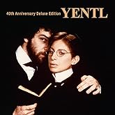 YENTL : 40th Anniversary Deluxe Edition