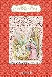 Le petit livre de la crèche de Noel [ The Little Book of The Christmas Manger ] (French Edition) by 