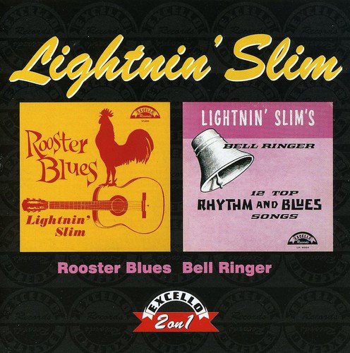 Rooster Blues / Bell Ringer