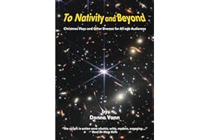 To Nativity and Beyond: Christmas Plays and Other Dramas for All-age Audiences