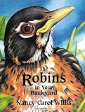 The Robins in Your Backyard (Accelerated Reader Program series)