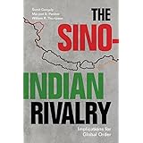 The Sino-Indian Rivalry
