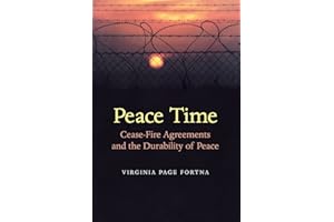 Peace Time: Cease-Fire Agreements and the Durability of Peace