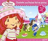 Image de Charlotte Aux Fraises Fait Du Poney (English and French Edition)