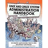 UNIX and Linux System Administration Handbook (5th Edition)