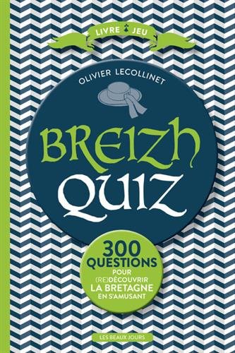 Breizh Quiz 2016 (French Edition) by Olivier Lecollinet