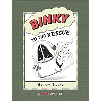Binky to the Rescue (A Binky Adventure)