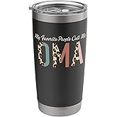 My Favorite People Call Me Oma Gifts Leopard Mother's Day Stainless Steel Insulated Tumbler