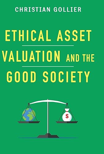 Download Ethical Asset Valuation and the Good Society PDF
