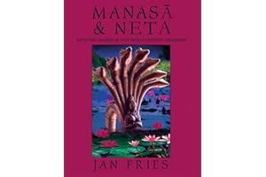 Manasa and Neta: Myth and Magick of East India's Serpent Goddesses
