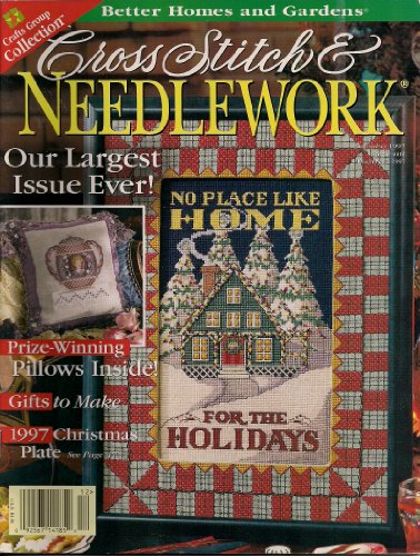 Better Homes and Gardens Cross Stitch & Needlework (December 1997, Vol. XII, No. 7)