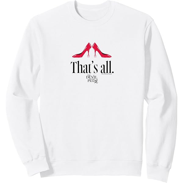 Amazon.com: The Devil Wears Prada 2 - That's All T-Shirt