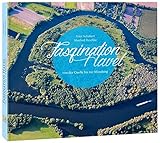 Faszination Havel: von der Quelle bis zur Mündung by