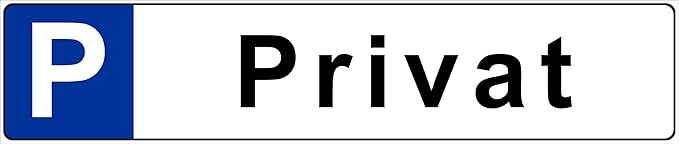 Schild – Privat - Kfz Kennzeichen Nummern-schild Parkplatz-schild Park-schild – 52x11cm mit Bohrlöchern | stabile 3mm starke 