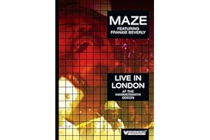 Maze Featuring Frankie Beverly - Live At The Hammersmith Odeon