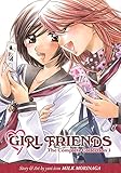 Girl Friends: The Complete Collection 1 by 