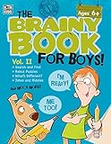 Brainy Book for Boys, Volume 2, Ages 6 - 11 (Brainy Books)