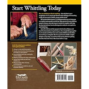 Complete Starter Guide to Whittling: 24 Easy Projects You Can Make in a Weekend (Beginner-Friendly Step-by-Step Instructions, Tips, Ready-to-Carve Pat