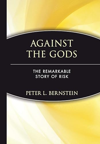 Download Against the Gods: The Remarkable Story of Risk PDF