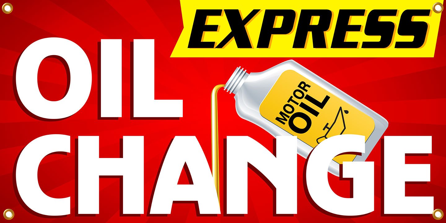 Express Oil Change Banner Sign (3FT x 6FT) Office Products