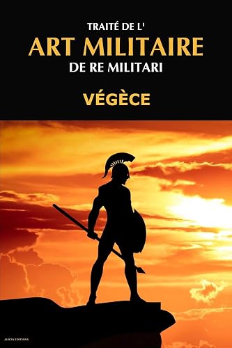 Download Traité de l'Art Militaire: De Re Militari PDF