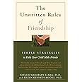 The Unwritten Rules of Friendship: Simple Strategies to Help Your Child Make Friends