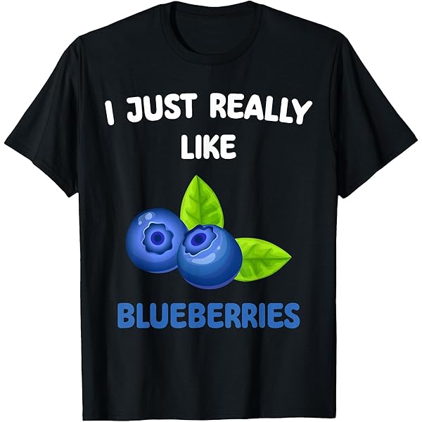 Amazon.com: I Just Really Like blueberries Lover Toddler Kids Boy