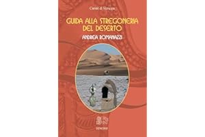 Guida alla stregoneria del deserto (Italian Edition)