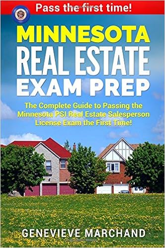 Minnesota Real Estate Exam Prep The Complete Guide To Passing The Minnesota Psi Real Estate Salesperson License Exam The First Time Marchand Genevieve 9781977961136 Amazon Com Books