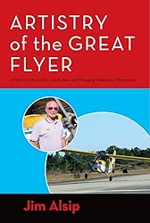 Artistry of the Great Flyer: A Pilot's Guide to