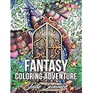 Fantasy Coloring Adventure: A Magical World of Fantasy Creatures, Enchanted Animals, and Whimsical Scenes