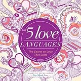 The 5 Love Languages®: The Secret to Love That Lasts Inspirational Adult Coloring Book (Majestic Expressions) by 