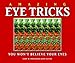 Amazing Eye Tricks by