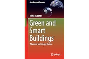Green and Smart Buildings: Advanced Technology Options (Green Energy and Technology)