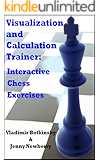 Visualization and Calculation Trainer: Interactive Chess Exercises