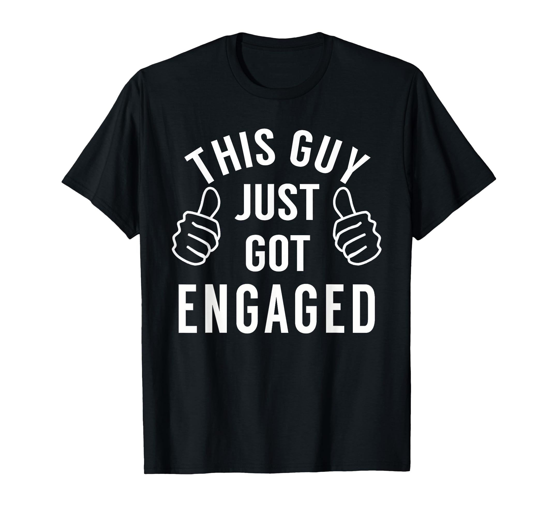 Photo 1 of Funny Just Engaged Shirt for Engagement Gift T-Shirt