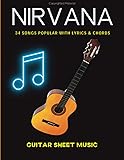 Nirvana Guitar Sheet Music: 34 Songs Popular With