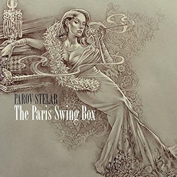 parov stelar paris swing box