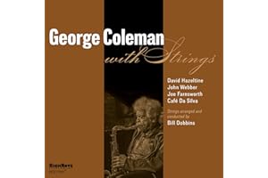 George Coleman with Strings