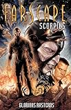 "Glorious Basterds (Farscape Scorpius)" av Rockne S. O'Bannon