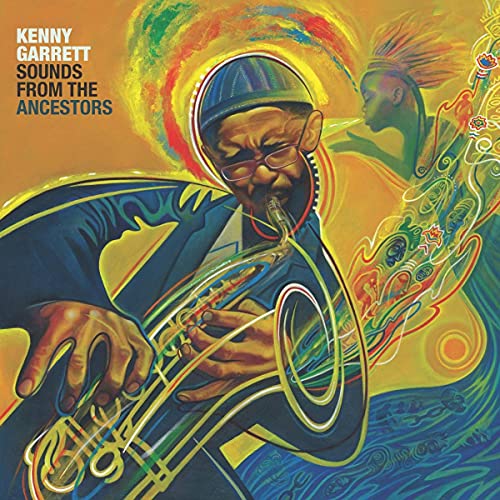 CD Sounds From The Ancestors - Kenny Garrett