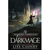 Darkmage (The Mage Chronicles)