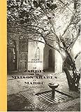 Le jardin et la maison arabes au Maroc (French Edition) by 