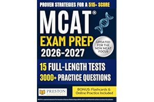 MCAT® Exam Prep: The Strategic Guide to the New MCAT Focus | 3,000+ Practice Questions, 10 Full-Length Tests, Proven Strategi