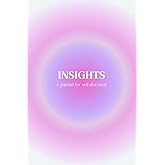 Insights: A Journal For Self Discovery
