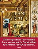 Le Grand Véfour: Guy Martin (Chene Cuis.Vin)