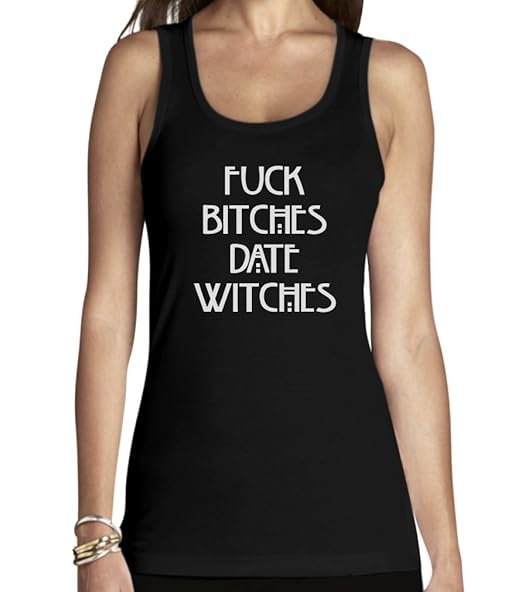 Fuck Bitches Date Witches Damen Tank Top Lustige Sprüche