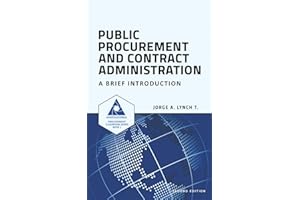 Public Procurement and Contract Administration: A Brief Introduction