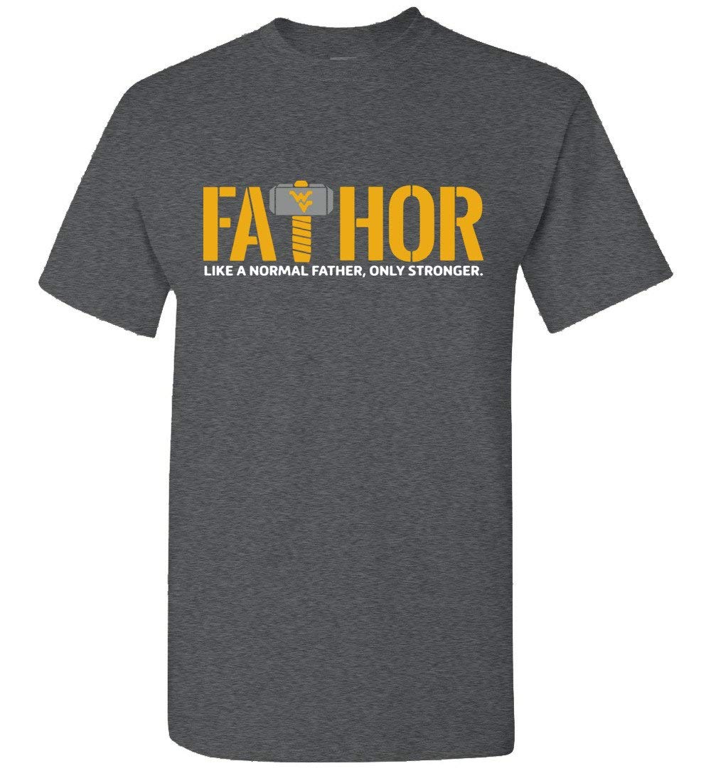 Fathor Like A Normal Father, On Stronger Gift For Father's Day T Shirt