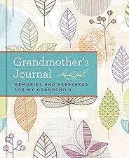 Grandmother's Journal: Memories and Keepsakes for My Grandc